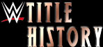 WWE title history